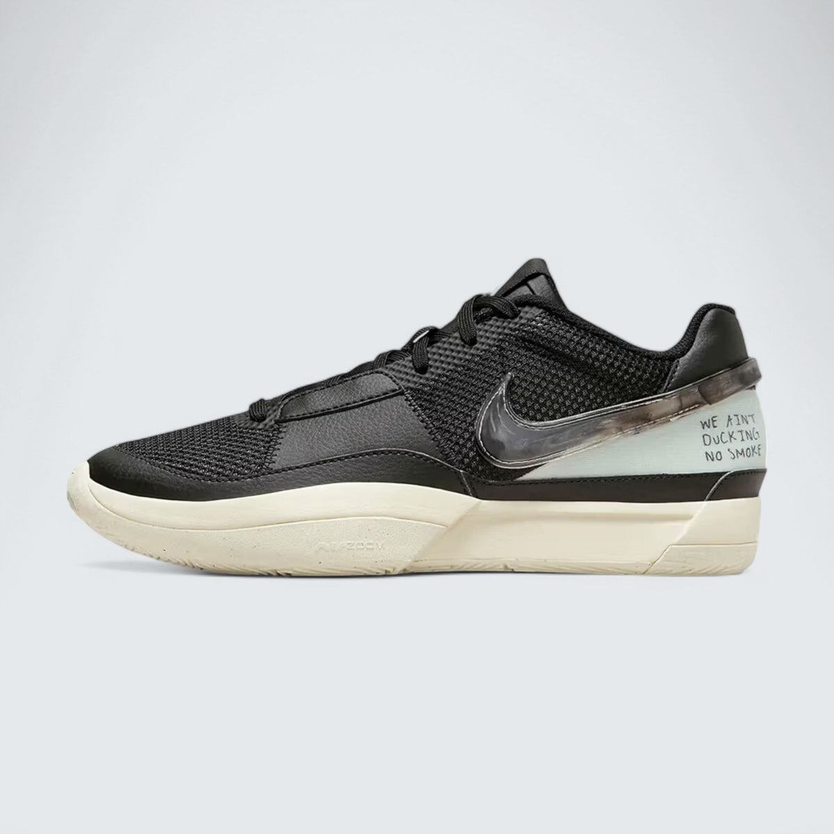 Nike Ja 1 'We Ain't Ducking No Smoke'